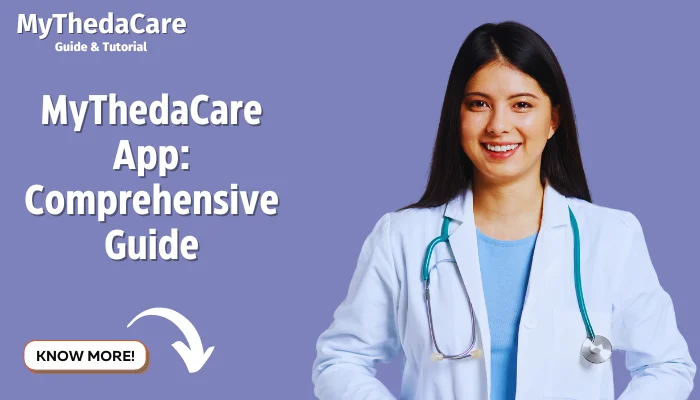 MyThedaCare App: Comprehensive Guide