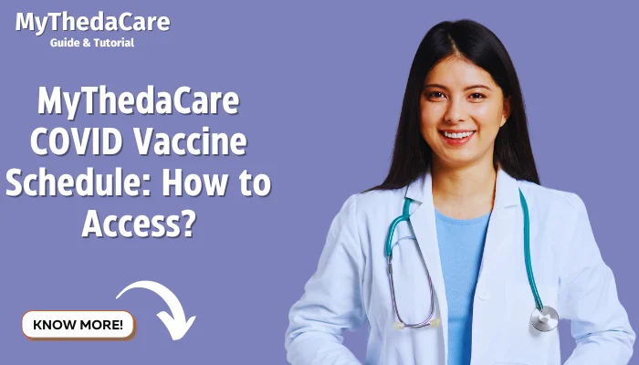 MyThedaCare COVID Vaccine Schedule: How to Access?