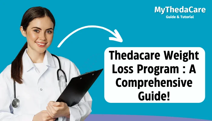 Thedacare Weight Loss Program : A Comprehensive Guide!